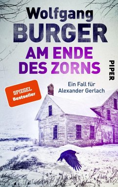 Am Ende des Zorns / Kripochef Alexander Gerlach Bd.18 (eBook, ePUB) - Burger, Wolfgang