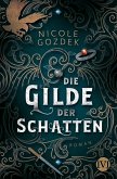 Die Gilde der Schatten (eBook, ePUB)