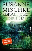 Eiskalt tanzt der Tod / Kommissar Völxen Bd.11 (eBook, ePUB)