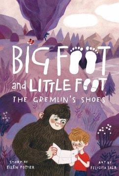 The Gremlin's Shoes (Big Foot and Little Foot #5) (eBook, ePUB) - Potter, Ellen
