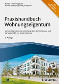 Praxishandbuch Wohnungseigentum (eBook, PDF) Praxishandbuch Wohnungseigentum (eBook, PDF)
