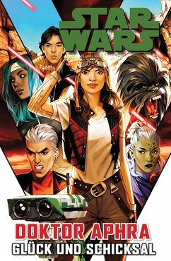 Star Wars - Doctor Aphra - Glück und Schicksal (eBook, PDF) - Wong, Alyssa