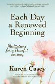 Each Day a Renewed Beginning (eBook, ePUB)