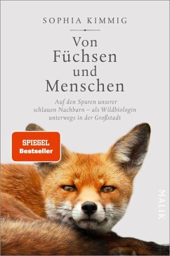 Von Füchsen und Menschen (eBook, ePUB) - Kimmig, Sophia