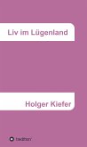 Liv im Lügenland (eBook, ePUB)