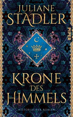 Krone des Himmels (eBook, ePUB) - Stadler, Juliane