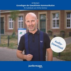 Grundlagen der Gewaltfreien Kommunikation (MP3-Download) - Weckert, Al