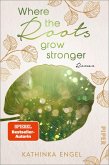 Where the Roots Grow Stronger / Shetland Love Bd.1 (eBook, ePUB)
