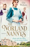 Joan und der Weg in ein neues Leben / Die Norland Nannys Bd.1 (eBook, ePUB)