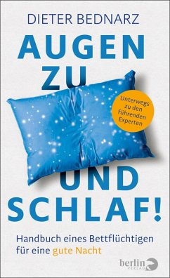 Augen zu und Schlaf! (eBook, ePUB) - Bednarz, Dieter