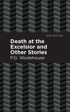 Cover Death at the Excelsior and Other Stories (eBook, ePUB)