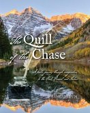 The Quill of the Chase (eBook, ePUB) The Quill of the Chase (eBook, ePUB)