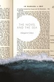 The Novel and the Sea (eBook, ePUB) The Novel and the Sea (eBook, ePUB)