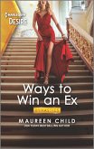 Ways to Win an Ex (eBook, ePUB)