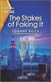 The Stakes of Faking It (eBook, ePUB)