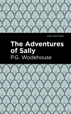 The Adventures of Sally (eBook, ePUB) - Wodehouse, P. G.