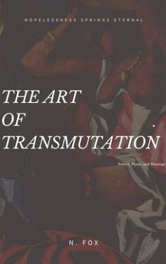 The Art of Transmutation (eBook, ePUB) - Fox, N.