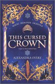 This Cursed Crown (eBook, ePUB)