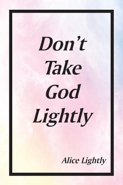 Cover Don't Take God Lightly (eBook, ePUB)