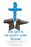 The Anvil of Guilt and Shame (eBook, ePUB)