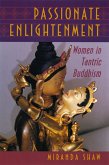 Passionate Enlightenment (eBook, ePUB)