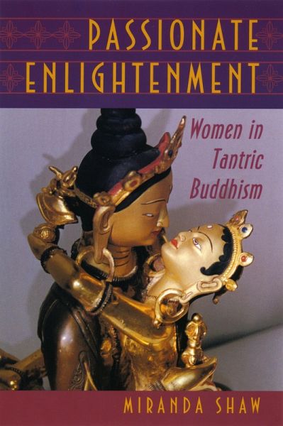 Passionate Enlightenment (eBook, ePUB)
