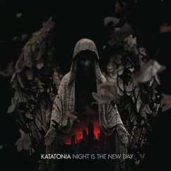 Night Is The New Day - Katatonia