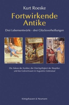 Fortwirkende Antike - Roeske, Kurt
