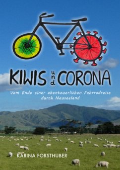 Kiwis und Corona - Forsthuber, Karina