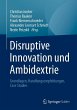 Disruptive Innovation und Ambidextrie - Bild 1