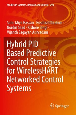 Hybrid PID Based Predictive Control Strategies for WirelessHART Networked Control Systems - Hassan, Sabo Miya;Ibrahim, Rosdiazli;Saad, Nordin