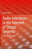 Radio Interfaces in the Internet of Things Systems