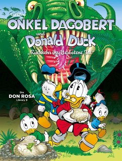 Rückkehr ins Verbotene Tal / Onkel Dagobert und Donald Duck - Don Rosa Library Bd.8 - Rosa, Don;Disney, Walt
