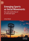Emerging Sports as Social Movements