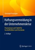 Haftungsvermeidung in der Unternehmenskrise