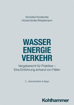 Wasser Energie Verkehr - Schütte, Dieter B.;Horstkotte, Michael;Hünemörder, Olaf