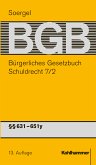 Kommentar zum Bürgerlichen Gesetzbuch mit Einführungsgesetz und Nebengesetzen (BGB) (Soergel). Band 9/2, Schuldrecht 7/2: §§ 631-651y