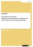 Immobilienverwaltende Familienpoolgesellschaften. Möglichkeiten und Grenzen zur Vermögensnachfolge (eBook, PDF)