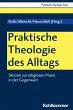 Praktische Theologie des Alltags - Bild 1