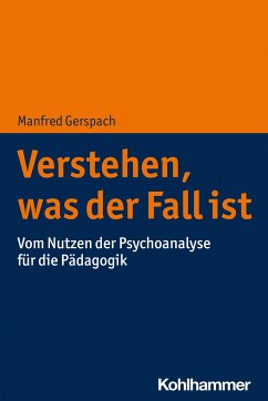 Verstehen, was der Fall ist - Gerspach, Manfred