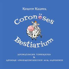 Coronöses Bestiarium - Krämer, Kerstin