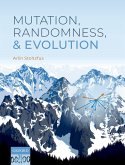 Mutation, Randomness, and Evolution (eBook, PDF)