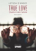 True love (eBook, ePUB)