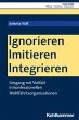 Ignorieren - Imitieren - Integrieren - Bild 1