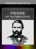 Pierre or The Ambiguities (eBook, ePUB)