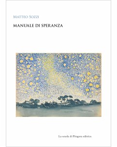 Manuale di speranza (eBook, PDF) - Sozzi, Matteo