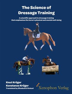 The Science of Dressage Training - D'Antoni, Elisabeth; Krüger, Knut; Krüger, Konstanze