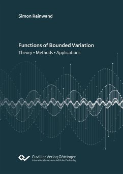 Functions of Bounded Variation - Reinwand, Simon