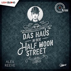 Das Haus in der Half Moon Street / Leo Stanhope Bd.1 (1 Audio-CD) - Reeve, Alex