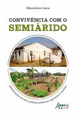 Convivência com o Semiárido: Mobilizações Sociais, Políticas Públicas e Agricultura Familiar (eBook, ePUB)